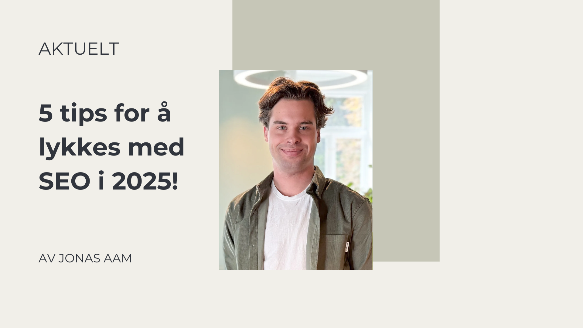 5 tips for å lykkes med SEO i 2025 – Amidays